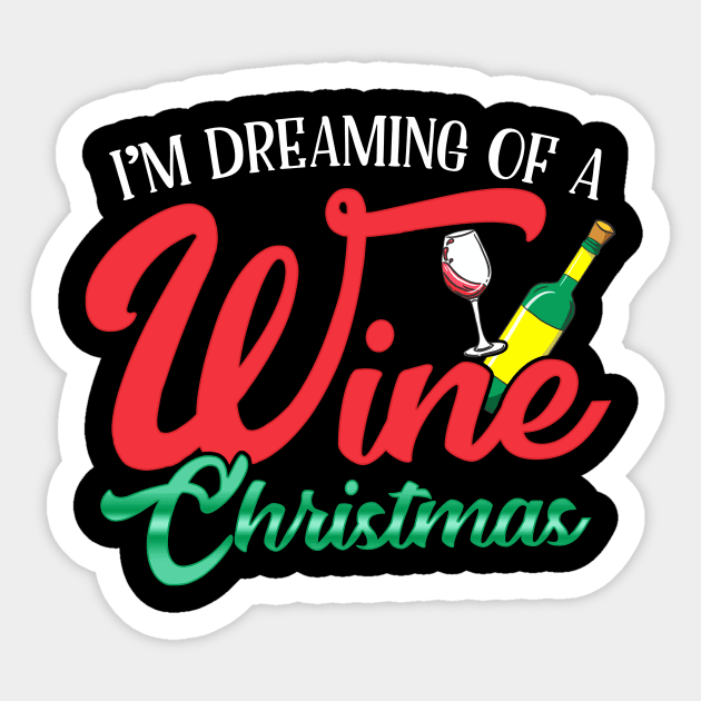 I'm Dreaming Of A Wine Christmas Sticker by guitar75